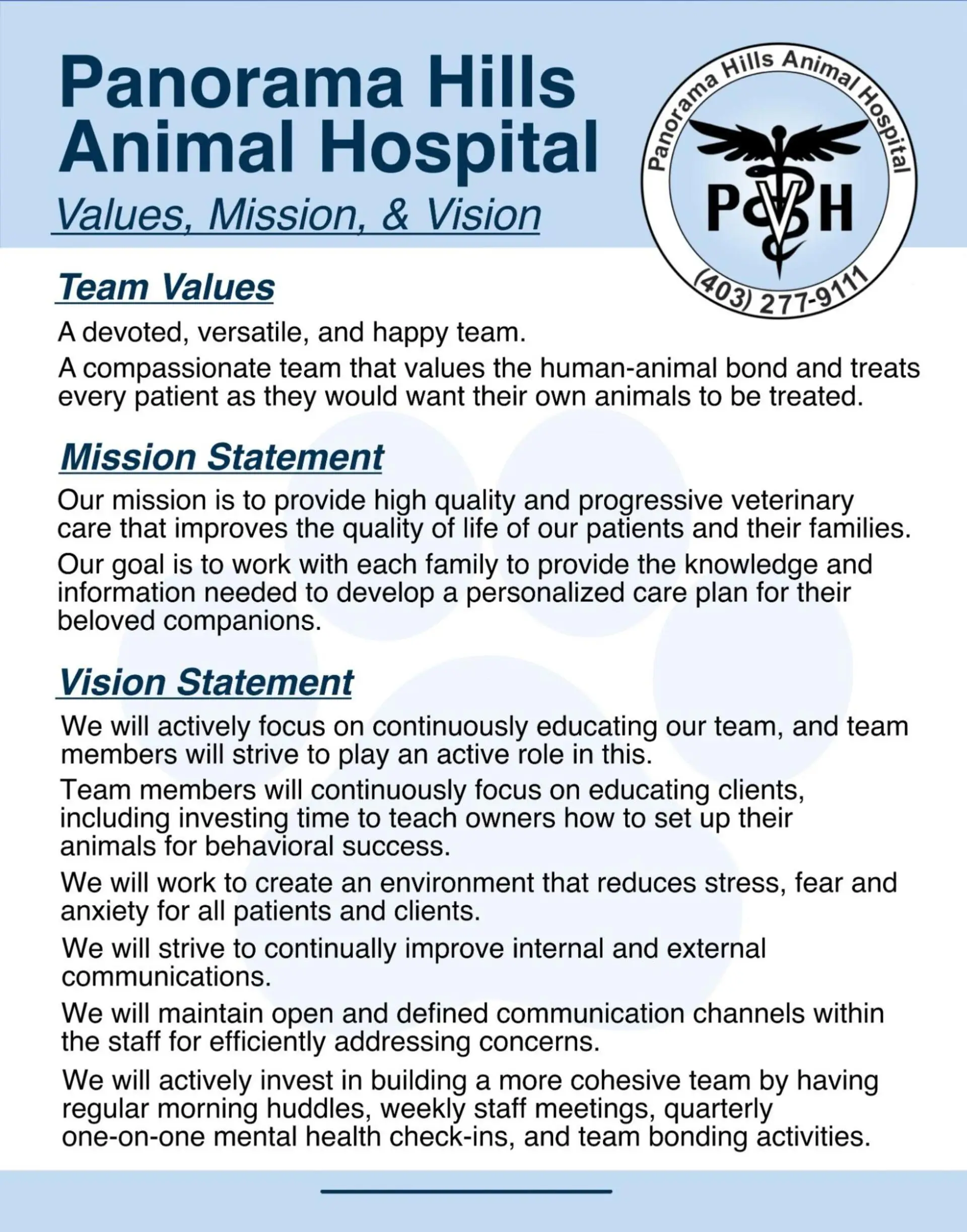 Panorama Hills Animal Hospitals Values, Vision,
                        and Mission